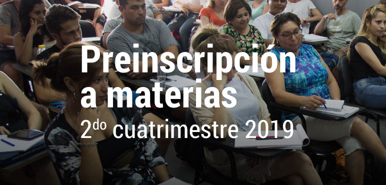 Preinscripción a materias segundo cuatrimestre 2019