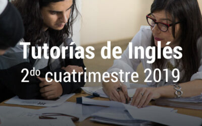 Tutorías de Inglés – 2do cuatrimestre 2019