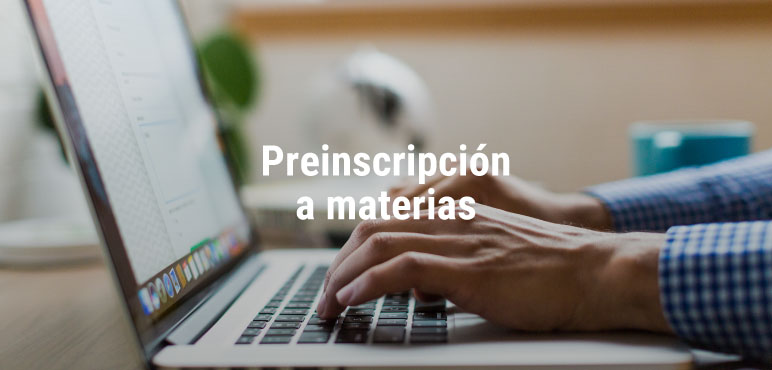 Preinscripción materias para el segundo cuatrimestre