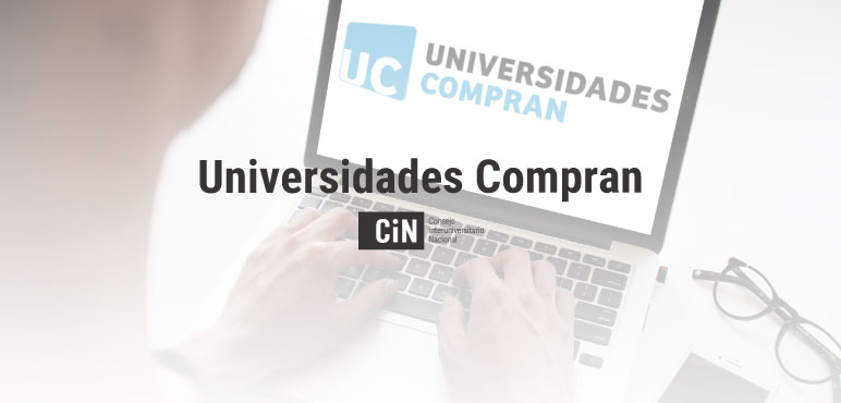 La UNAHUR forma parte del nuevo portal del CIN Universidades Compran