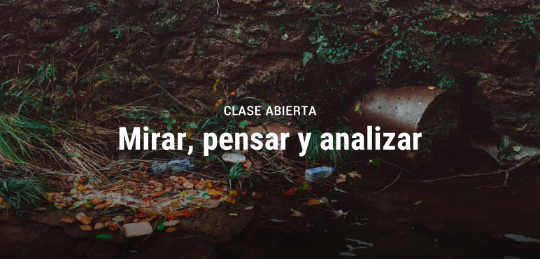 mirar,-pensar-y-analizar_not01