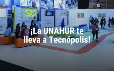 ¡La UNAHUR  te lleva a Tecnópolis!